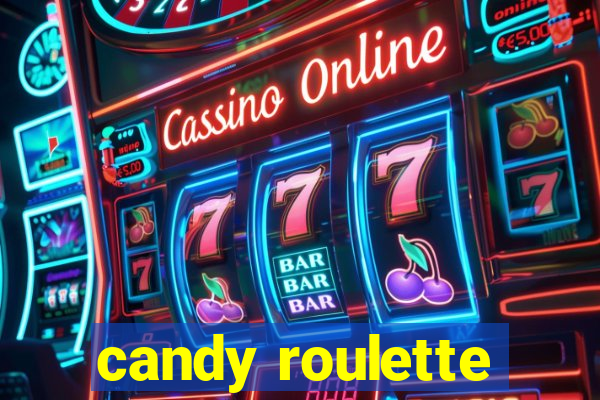 candy roulette